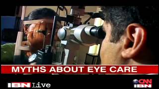 Most Common Myths Ociated With Eye Care Videos Health Ibnlive Videos