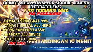 Cheat Damage 1 Hit Tersakit Mobile Legend Terbaru 2022 || cheat damage tersakit auto savage