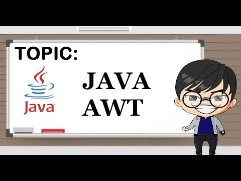 Video: Ano ang AWT sa Java?