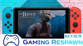 The Raven Remastered Review - Gaming Respawn