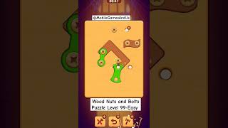 Wood Nuts and Bolts Puzzle Level 99 - Easy #games #woodnutsandbolts #woodnutandbolt #viral#woodnuts