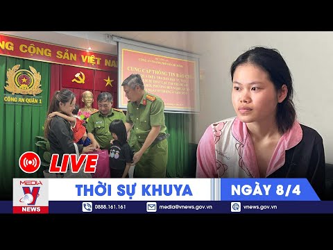 🔴[TRỰC TIẾP] Thời sự 24h cập nhật khuya 8/4 - Tin nóng Thế giới mới nhất 