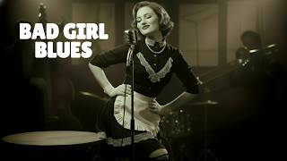 Famous Bad Girl Blues | Raw Vintage Female Electric Delta Blues [1950s Southern Juke Joint] #24 Wealth