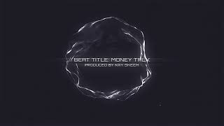 Money Talk - YT Beat 31 - Trap Type Beat Freestyle Beat (FREE)