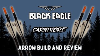 Black Eagle Carnivore Arrow Build | Multipurpose Arrows for Whitetail, Mule Deer and Couse Deer