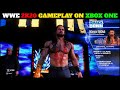 WWE 2K20 Gameplay On XBOX One - WWE 2K20 The Tribal Chief Roman & More Gameplay ||