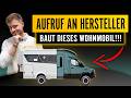 Aufruf an die Hersteller: Diese Wohnmobile braucht der Markt! 🚨