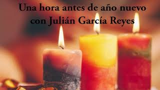 Radio Concierto - Una Hora Antes De Año Nuevo 2024 - con Julián García Reyes 🇨🇱CL