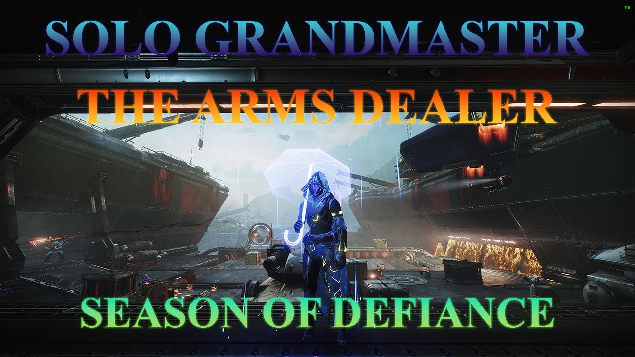 Solo Grandmaster Nightfall The Arms Dealer[Void Hunter] YouTube