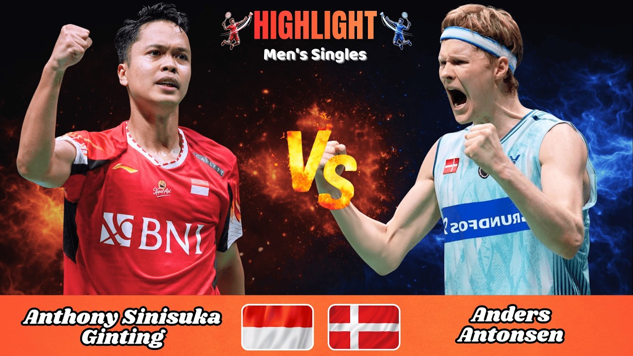 Men's Singles | Anthony Sinisuka Ginting (INA) vs Anders Antonsen (DEN) | Badminton 2026