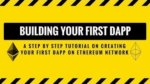 Blockchain and Smart Contracts ||  BUILDING YOUR FIRST DECENTRALIZED APPLICATION || EP2