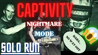 CAPTIVITY | NIGHTMARE MODE | (SOLO RUN) can i survive and escape 😱