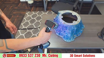 Máy quét 3D laser cầm tay || Máy scan 3D laser Einscan HX || Cường 3D 0933 537 230