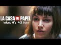 La Casa De Papel | When It's All Over