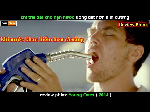 khi Nước Đắt hơn Kim Cương điều gì sẽ Xảy ra ? – review phim Young Ones