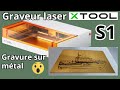 Xtool s1 comment russir les gravures sur mtal