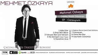 Mehmet Özkaya - Cansuyum