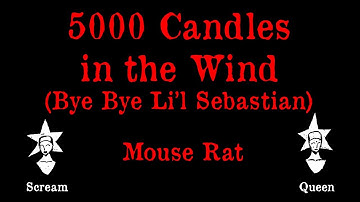 Mouse Rat - 5,000 Candles In The Wind (Bye Bye Li