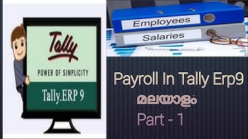 Payroll In Tally Erp9 Malayalam.!! Part -1