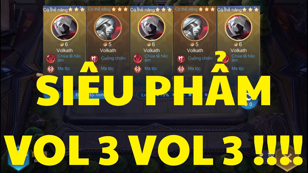 SIÊU PHẨM VOLKATH 3 CHÚA TỂ 3 LẦN ĐẦU TRONG ĐỜI !!! | CỜ LIÊN QUÂN SIZ