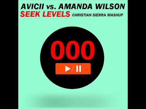 Avicii - Seek Levels (Christian Sierra Remix)