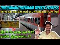 Trivandrum weekly express travel vlogthiruvananthapuram to chennai  hidden train of chennai