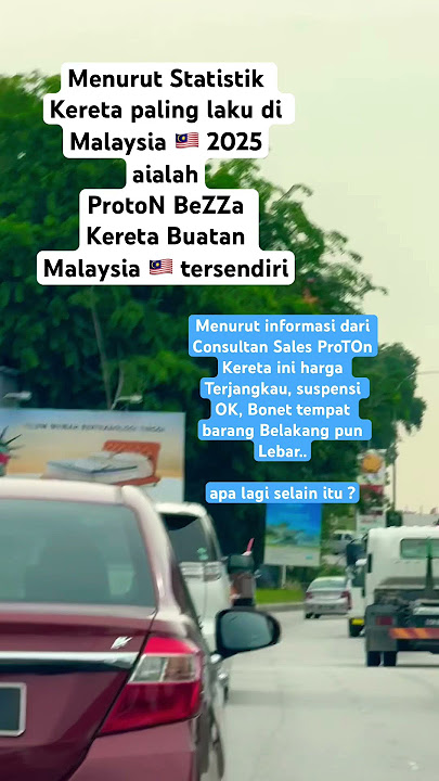 Kereta Paling Laris di Malaysia 🇲🇾 2025 Bukan Abanza 🇯🇵‼️ Tapi ini #carmalaysia