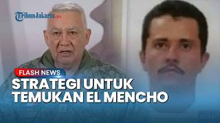 Strategi Tak Terduga Militer Meksiko untuk Menemukan Bos Kartel Narkoba, Buntuti Pacar El Mencho