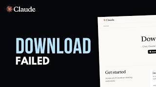Claude AI Download Failed? Proven Fixes for Download Failure Errors on Web and Desktop