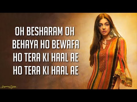 Besharam Bewafa Song Lyrics | Divya Khosla Kumar | B Praak | Jaani