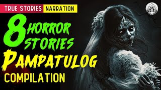 8 Horror Stories Pampahimbing ng tulog  - Stories for Sleep | Tagalog Horror Story (True Story)