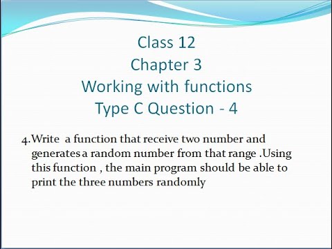 Class 12 - CS - Chapter 3 - Working with functions - Type C - Question 4 - Sumitha Arora - Tamil