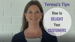 How to Delight Your Customers