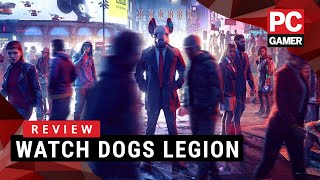 Watch Dogs Legion | PC Gamer Review Watch Dogs Legion | PC Gamer Review