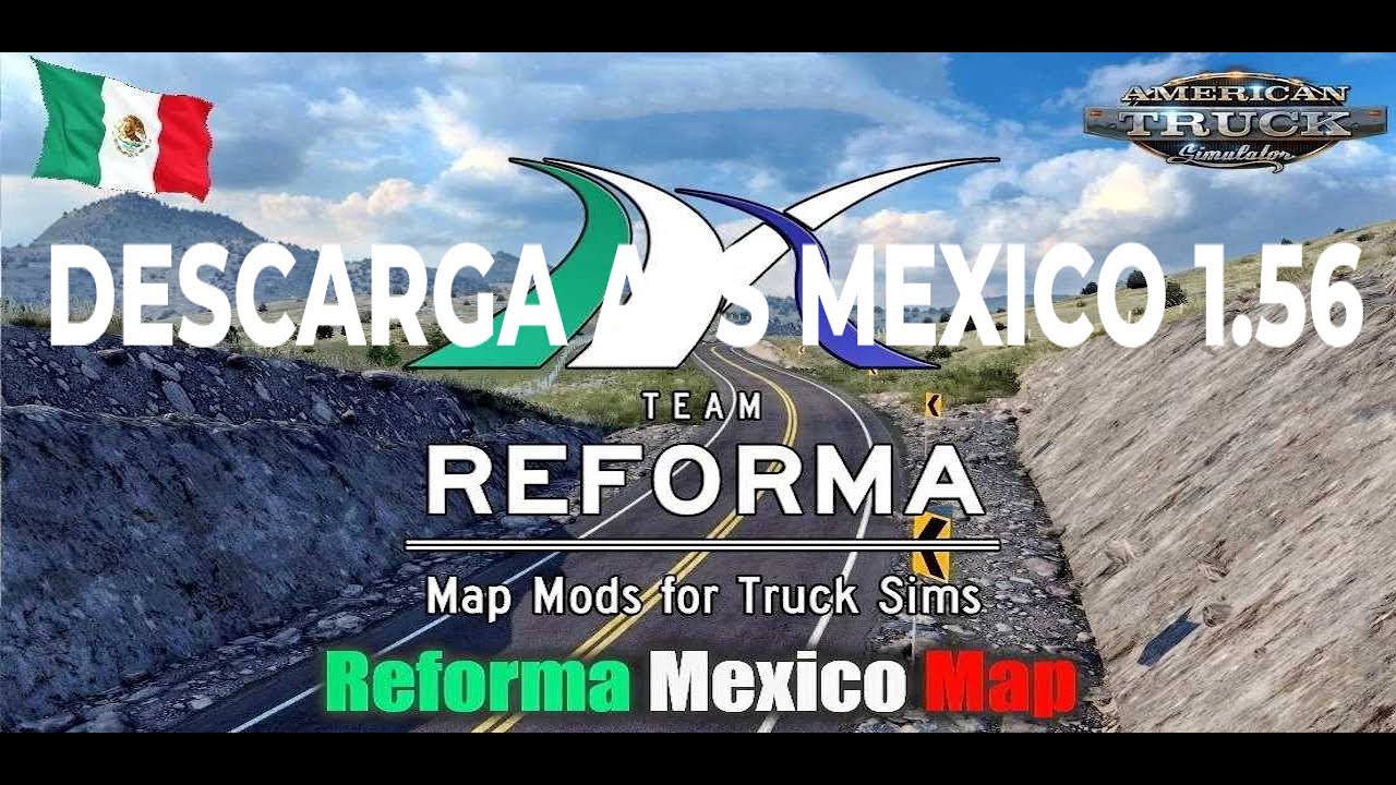 DESCARGA MAPA DE MEXICO EN ATS 1.56 REFORMA