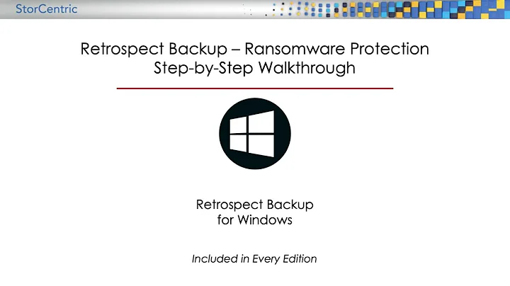 Retrospect Backup Demo for Windows: Ransomware Protection Features