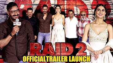 UNCUT Raid 2 Official Trailer Launch | Ajay Devgan, Vaani Kapoor, Saurabh Shukla, Raj Kumar Gupta