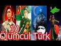 Tarihte Düşmanı Titreten Korkusuz 10 Türk Savaşçı ! 🇹🇷