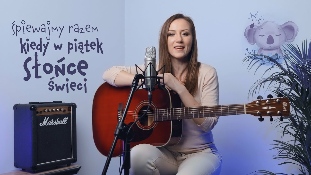Koala Śpiewa - KIEDY W PIĄTEK SŁOŃCE ŚWIECI (Turysta) || Piosenki dla
