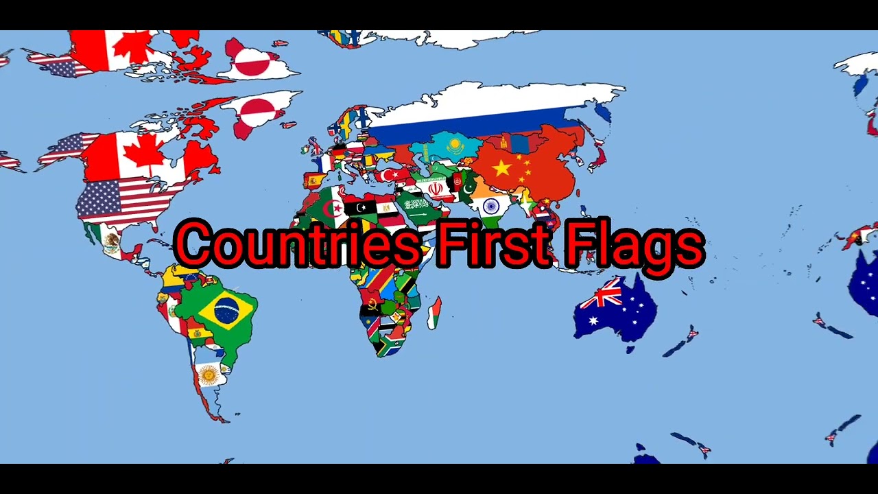 Countries First Flag Pt1 - YouTube