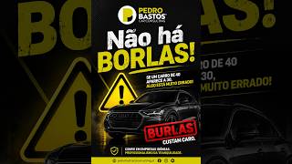 BURLAS com carros importados da Alemanha: NÃO EXISTEM BORLAS!