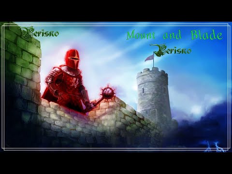 Видео: Mount & Blade: Perisno - Обзор