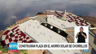 Construirán plaza en el Morro Solar de Chorrillos