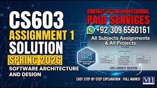 CS603 Assignment 1 Solution Spring 2026 | 100% Correct By VU Bright Sparks