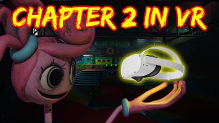 poppy playtime chapter 2 in vr is something