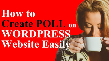 How to Create a Poll on your WordPress Website