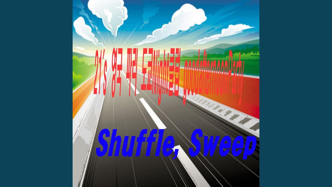 Watch Shuffle, Sweep on YouTube Watch Shuffle, Sweep on YouTube