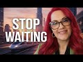 You're Stuck Because You're Waiting Instead of Obeying