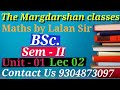B.Sc.sem2 Maths Lec-02 Real Analysis #Lalan sir#BBMKU#VBU#Other University exam