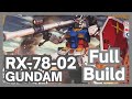 RX-78-02 Gundam High Grade | Full Build